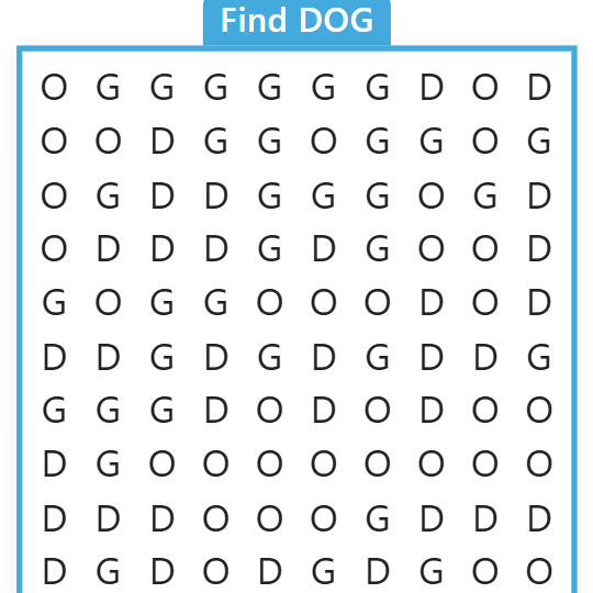 Find: a grid of D, O and G letters hiding the word DOG